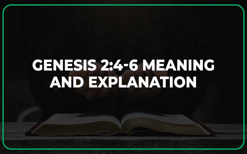 Genesis 2:4-6