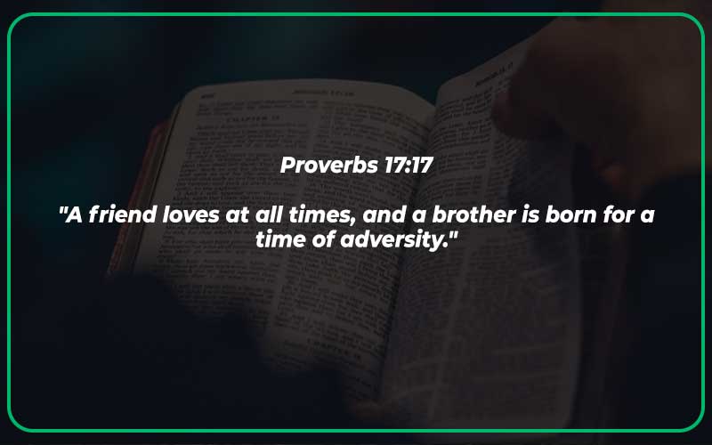 Proverbs 17:17