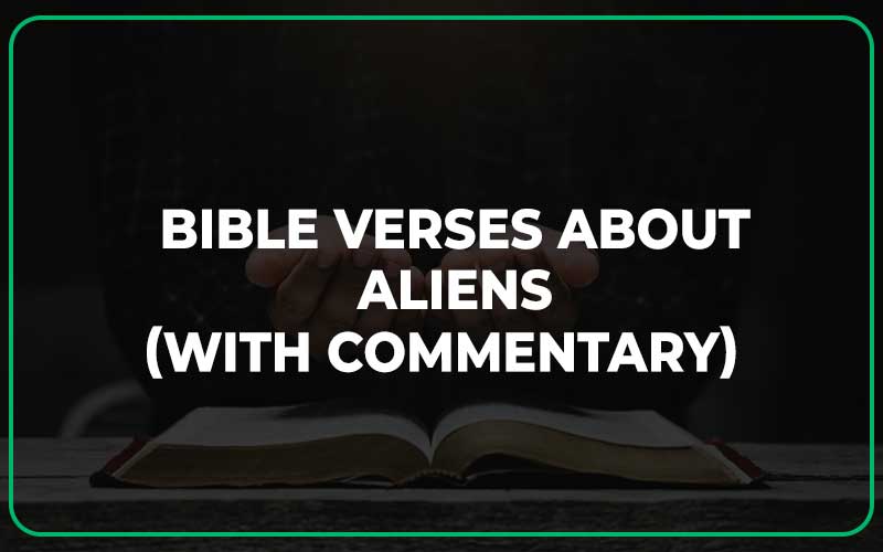 Bible Verses About Aliens