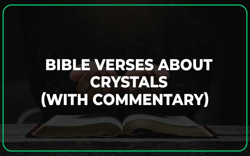 Bible Verses About Crystals