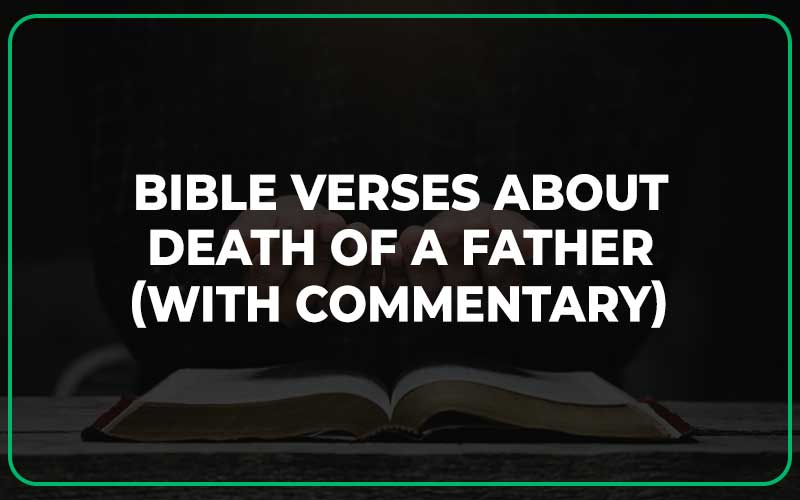 Bible Verses About Death Of A Father