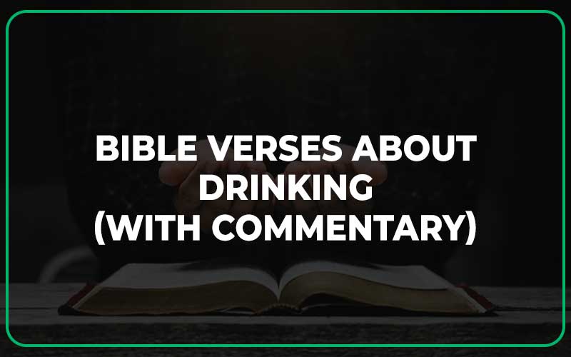 Bible Verses About Drinking