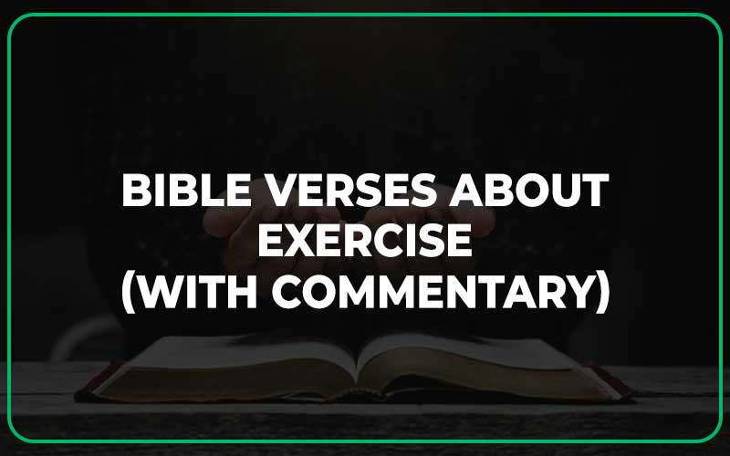 Bible Verses About Exercise