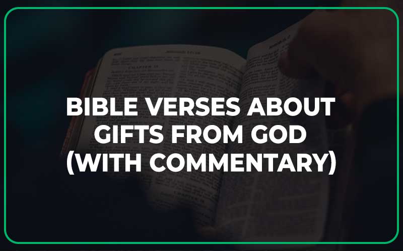 Bible Verses About Gifts From God