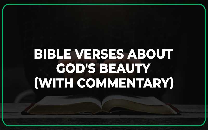 Bible Verses About God's Beauty