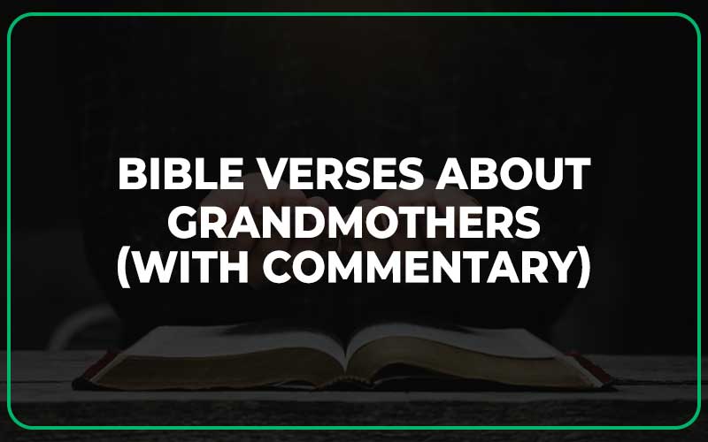 Bible Verses About Grandmothers
