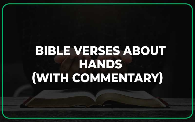 Bible Verses About Hands