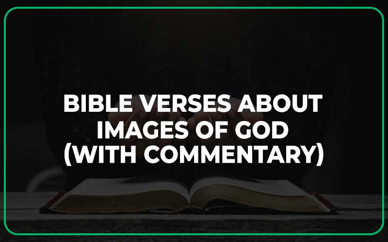 Bible Verses About Images Of God