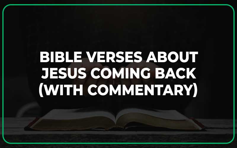 Bible Verses About Jesus Coming Back