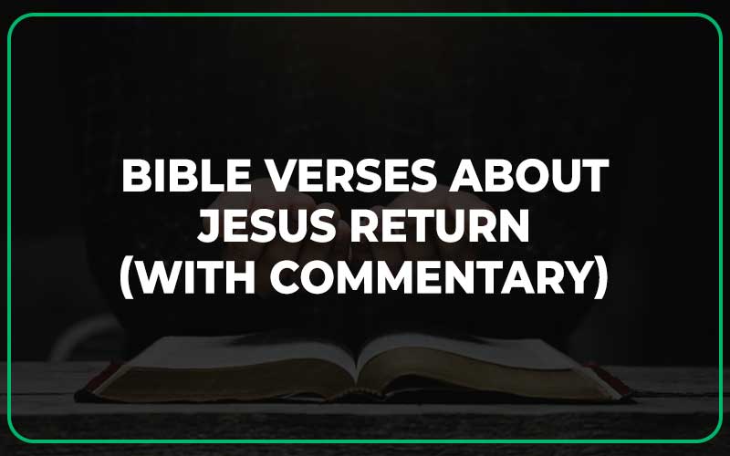 Bible Verses About Jesus Return