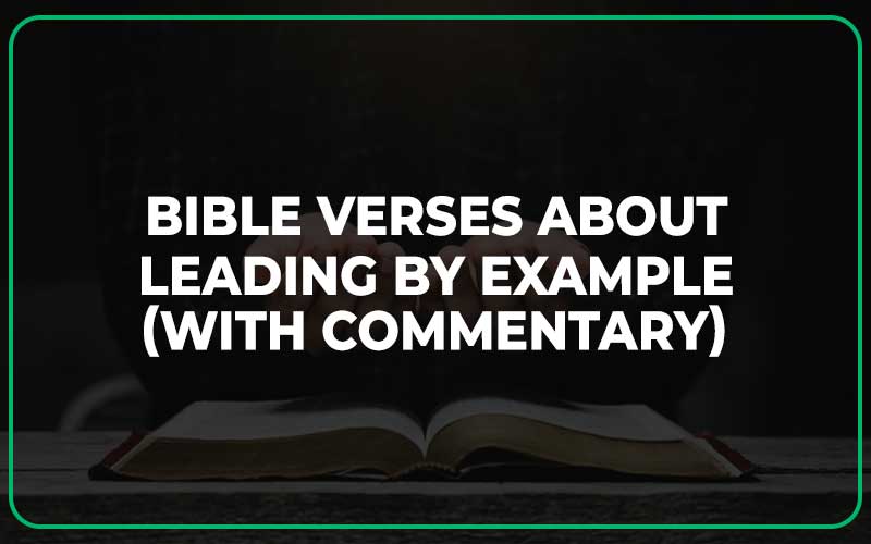 Bible Verses About Leading By Example
