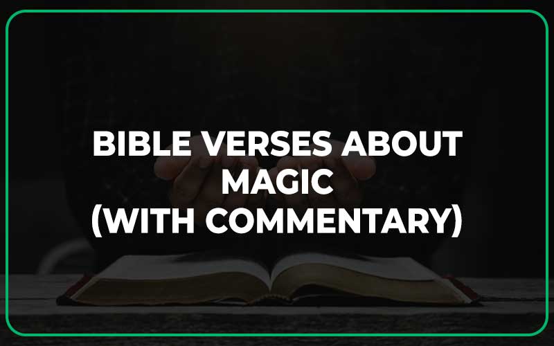 Bible Verses About Magic