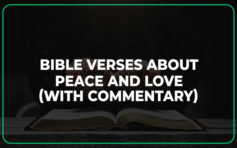 Bible Verses About Peace And Love