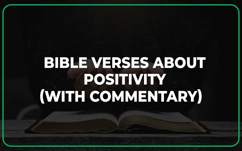 Bible Verses About Positivity