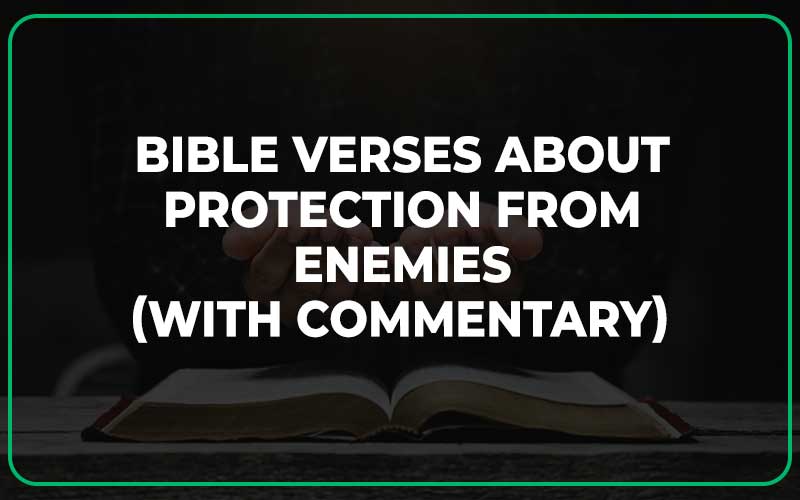 Bible Verses About Protection From Enemies