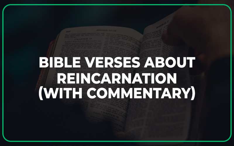 Bible Verses About Reincarnation
