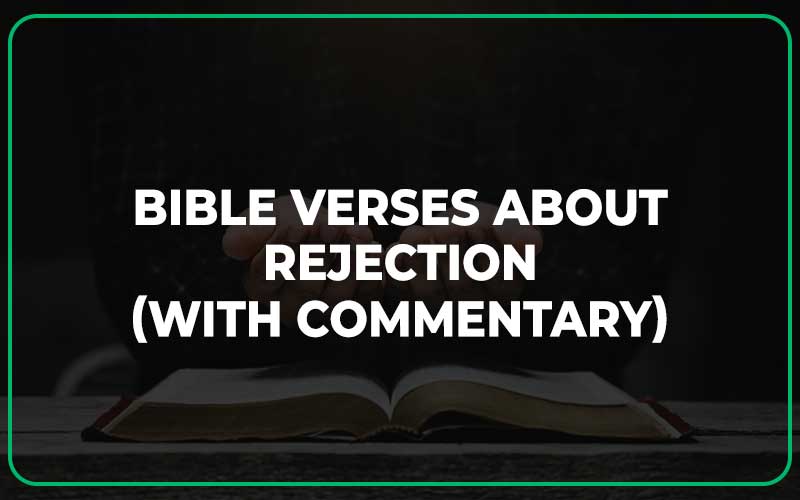 Bible Verses About Rejection