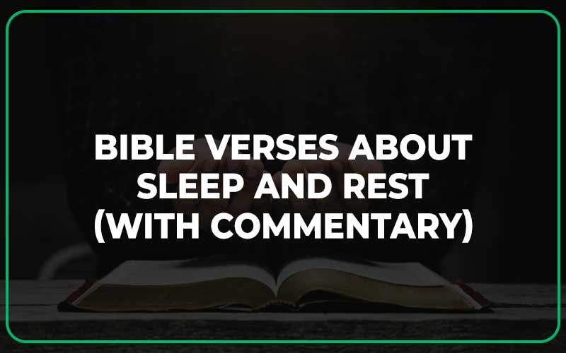 Bible Verses About Sleep And Rest