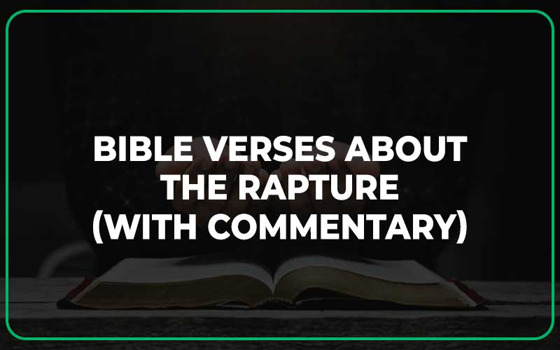Bible Verses About The Rapture