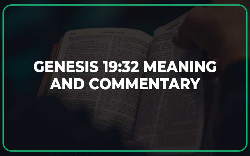Genesis 19:32 Meaning and Commentary
