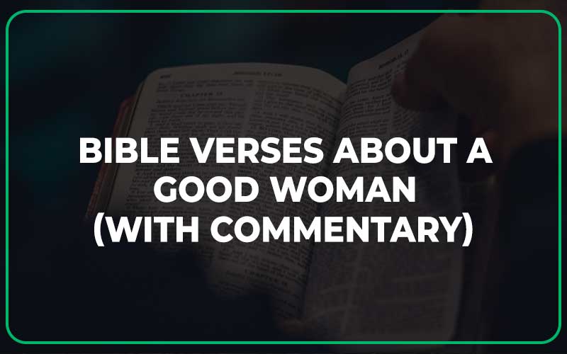 Bible Verses About A Good Woman