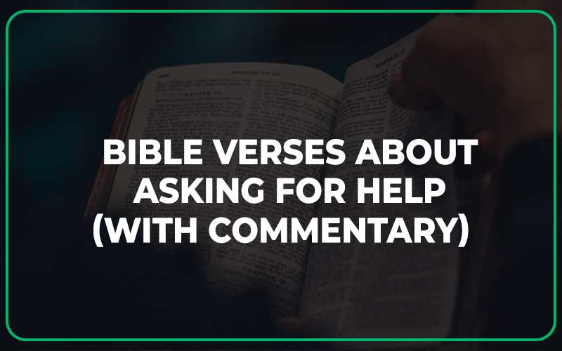 Bible Verses About Asking For Help