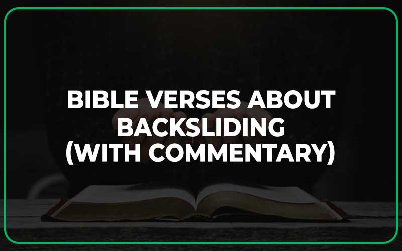 Bible Verses About Backsliding