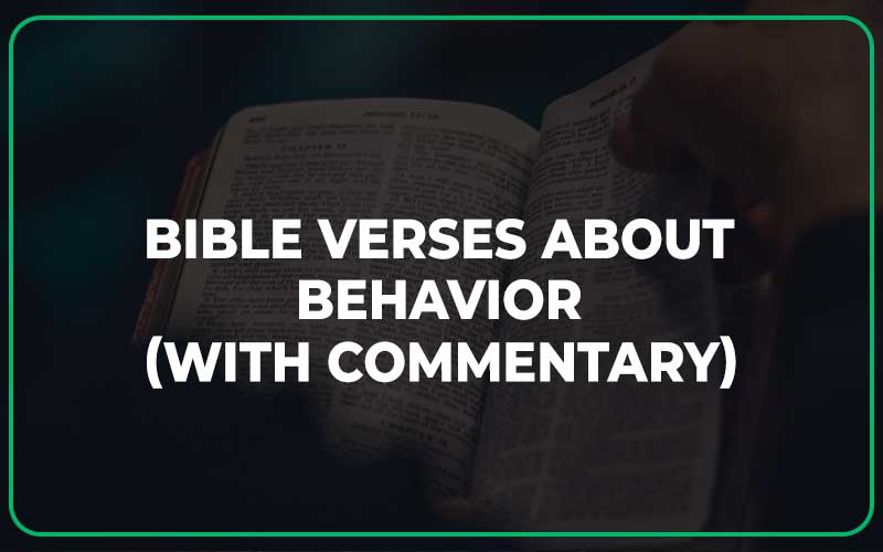 Bible Verses About Behavior