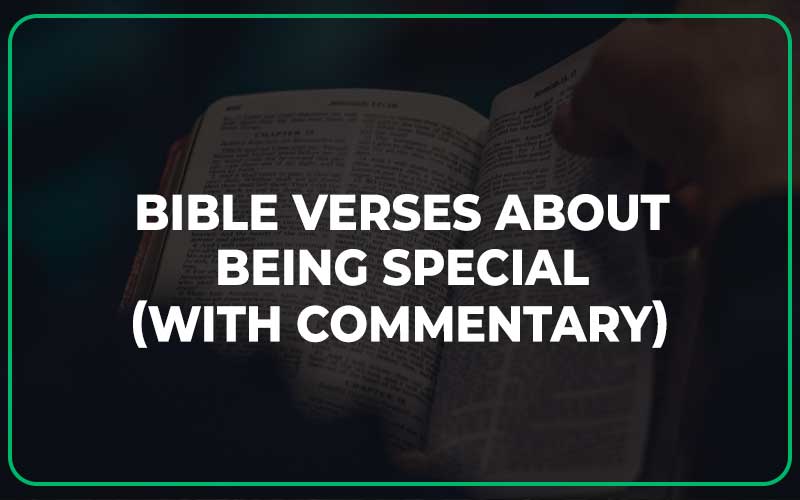 Bible Verses About Being Special