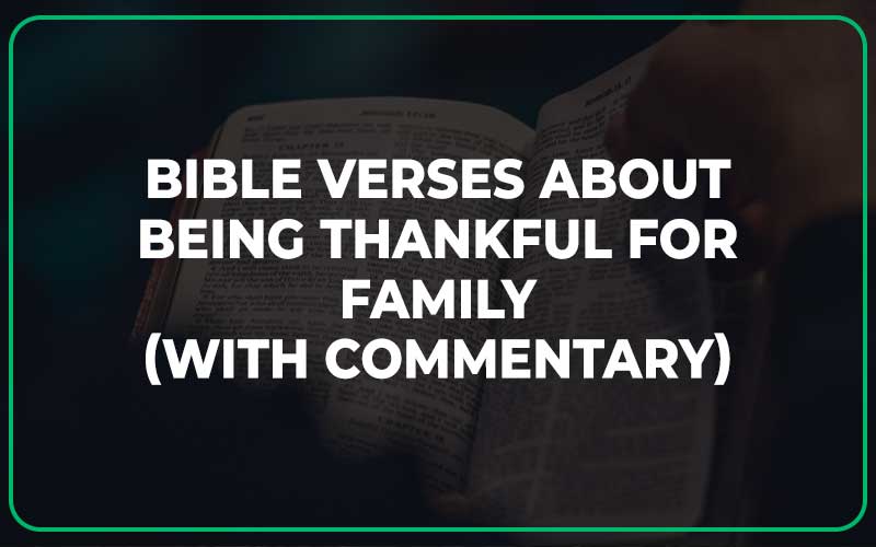 Bible Verses About Being Thankful For Family