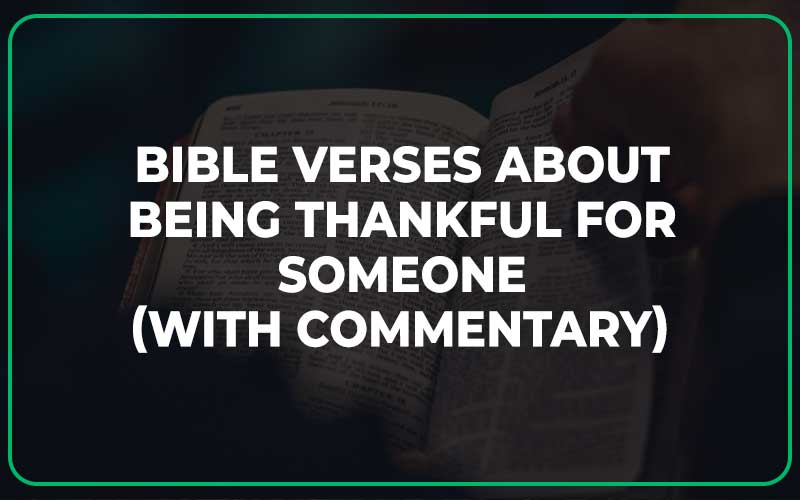 Bible Verses About Being Thankful For Someone