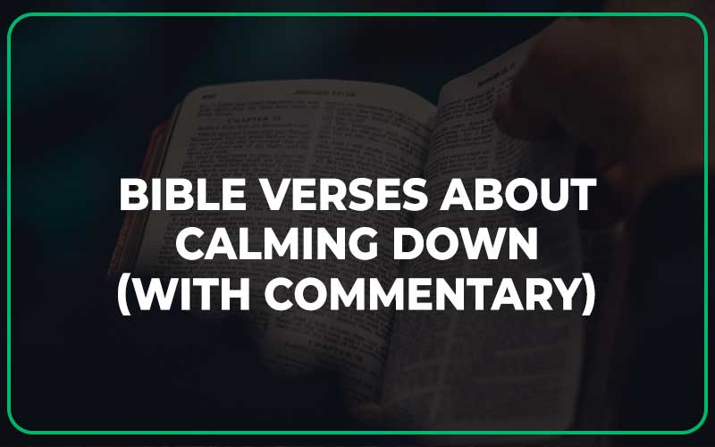 Bible Verses About Calming Down