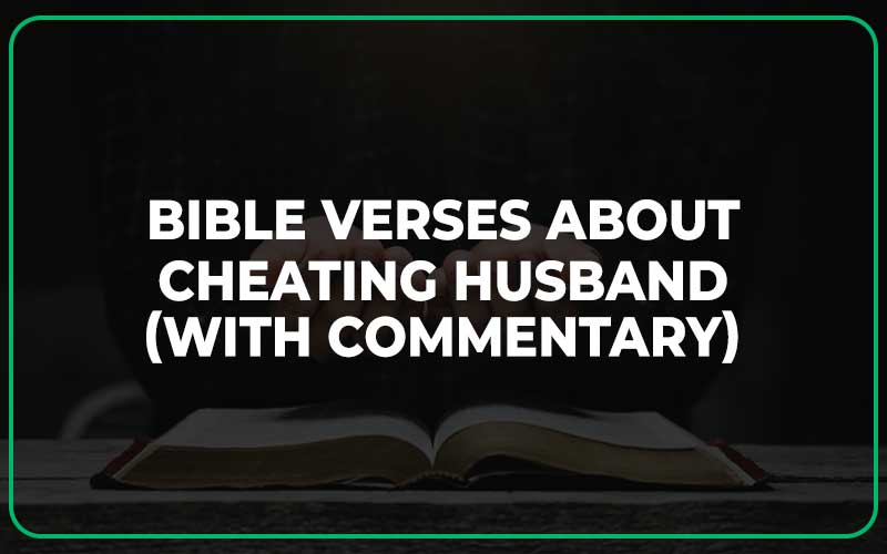 Bible Verses About Cheating Husband