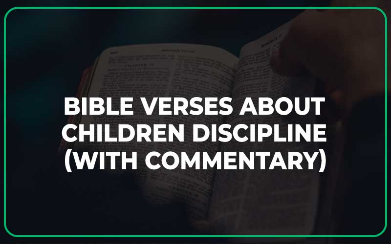 Bible Verses About Children Discipline