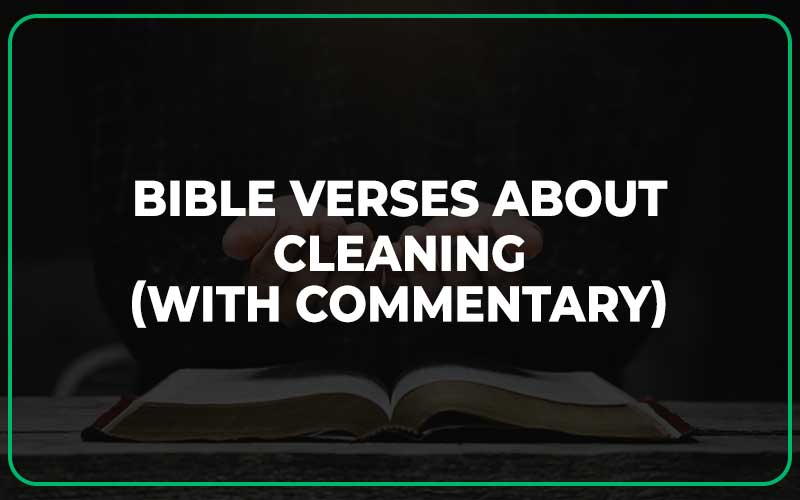 Bible Verses About Cleaning
