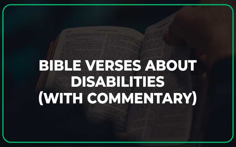 Bible Verses About Disabilities