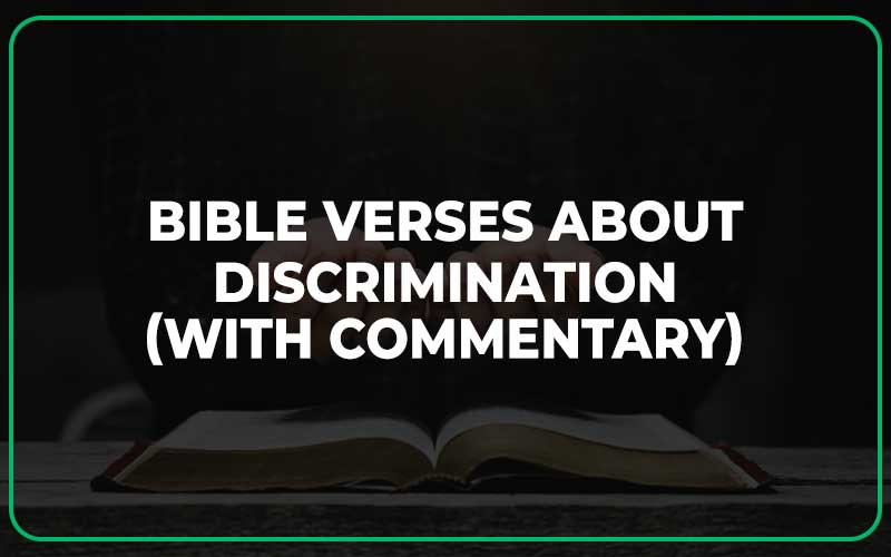 Bible Verses About Discrimination