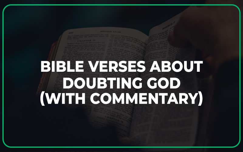 Bible Verses About Doubting God