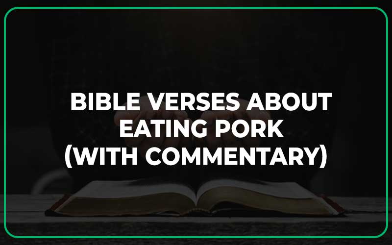 Bible Verses About Pork