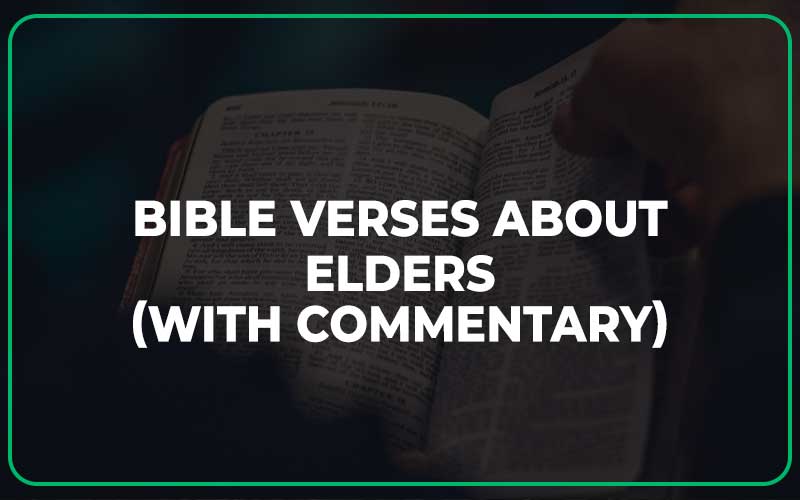 Bible Verses About Elders