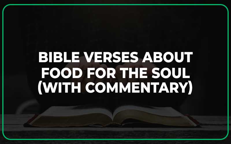 Bible Verses About Food For The Soul