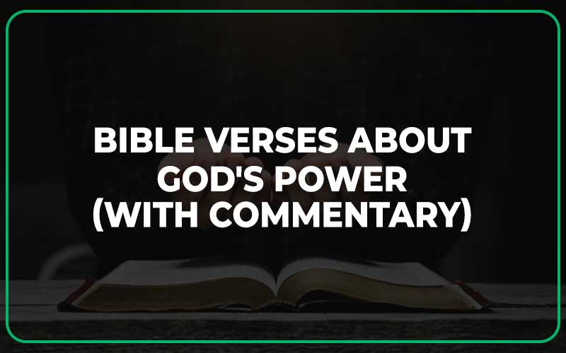 Bible Verses About God's Power