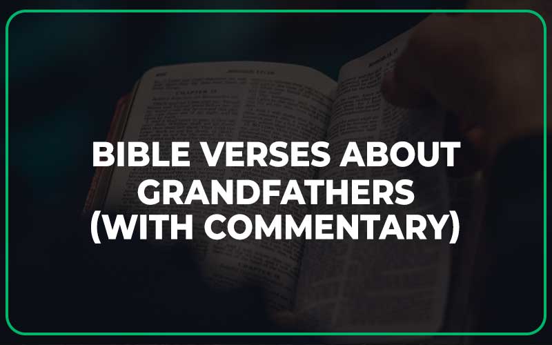 Bible Verses About Grandfathers