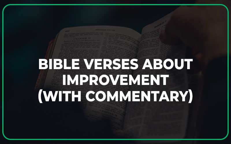 Bible Verses About Improvement