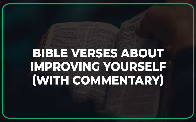 Bible Verses About Improving Yourself
