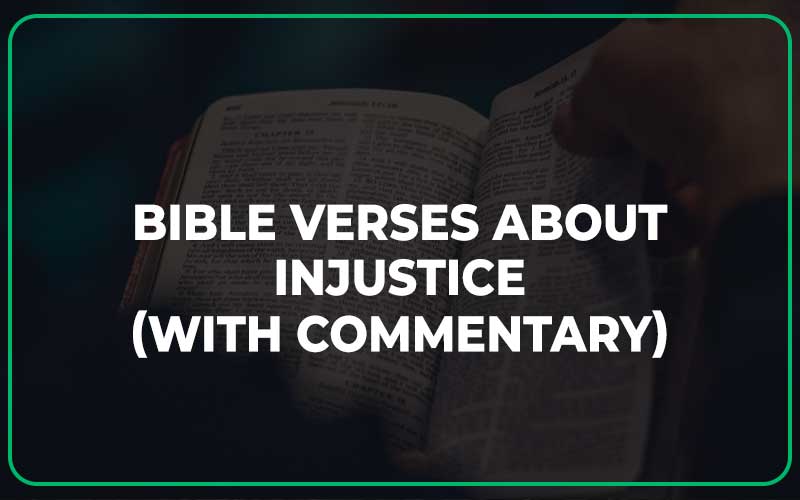 Bible Verses About Injustice