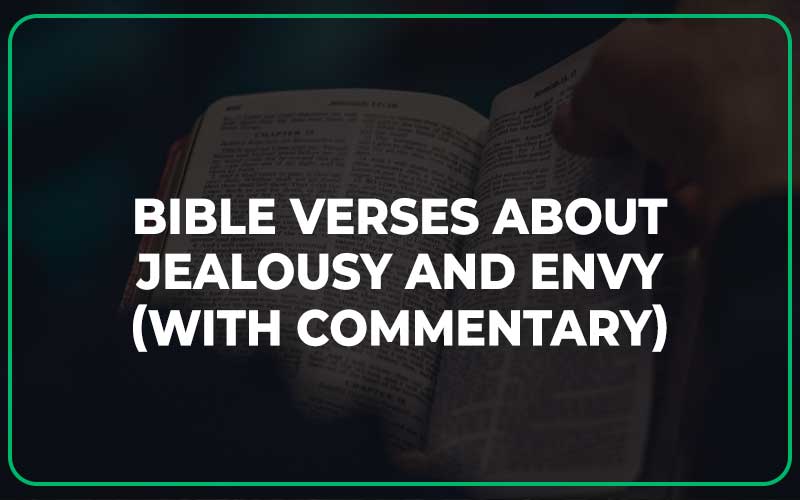Bible Verses About Jealousy And Envy