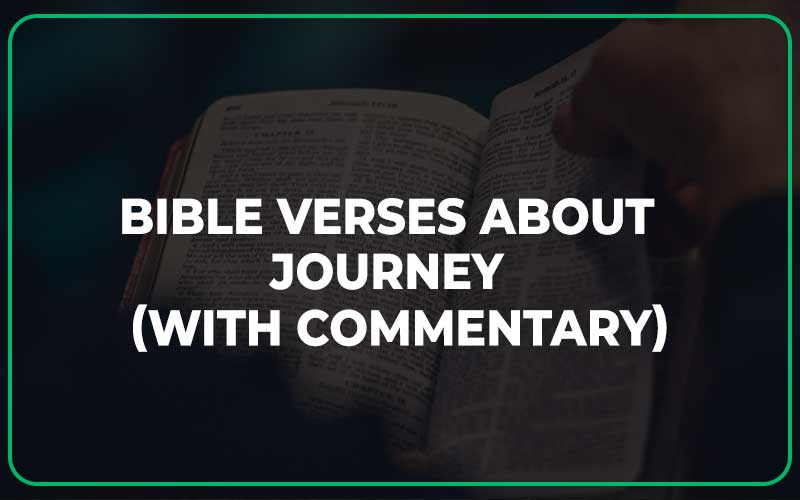 Bible Verses About Journey