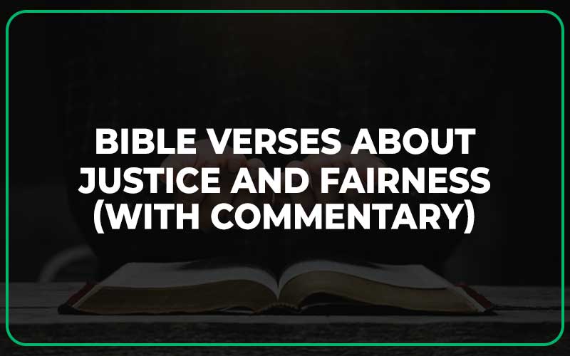 Bible Verses About Justice And Fairness