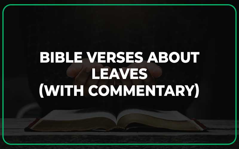 Bible Verses About Leaves